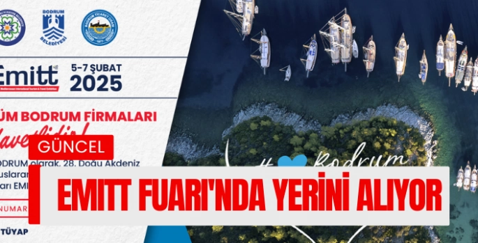 Bodrum, Emıtt Turizm Fuarında Yerini Alacak