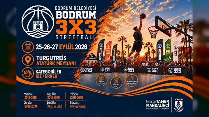 Bodrum 3X3 Streetball Turnuvası Bugün Başlıyor