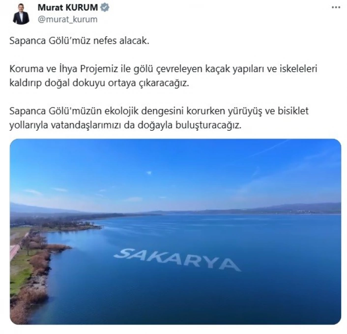 Bakan Kurumdan Sapanca Gölü paylaşımı: "Sapanca Gölümüz nefes alacak"