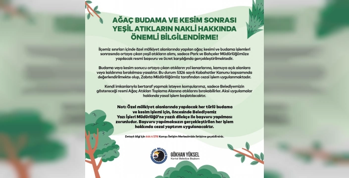 Kartal Belediyesi Uyarıyor: Yeşil atıklar usulüne uygun bertaraf edilmeli