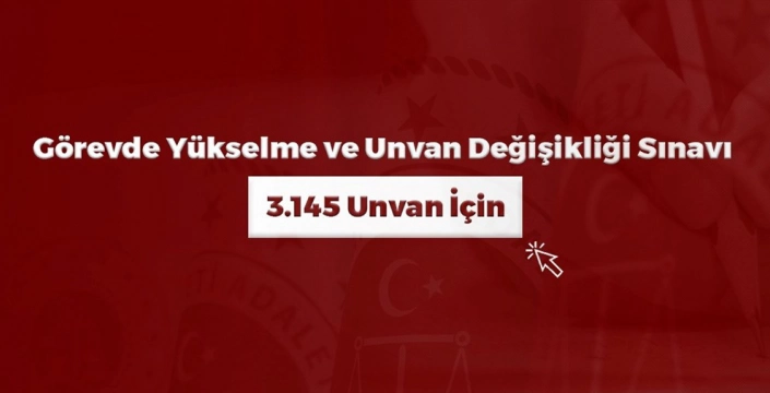 Adalet Bakanlığı'ndan sınav duyurusu: Başvurular başladı