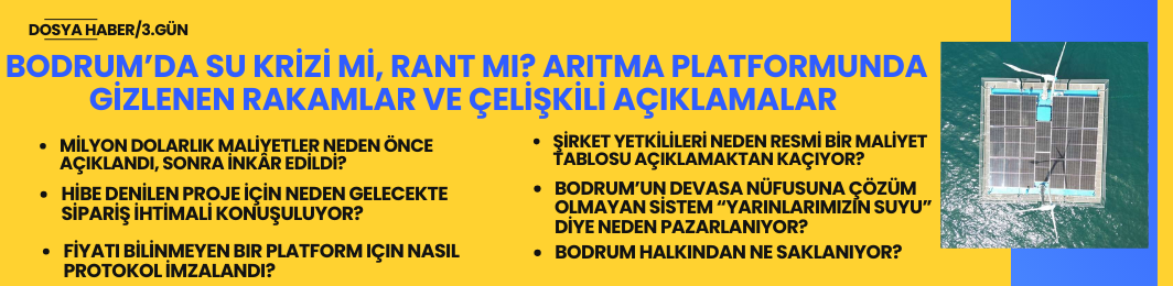 Bodrum’da Su Krizi mi, Rant mı? Arıtma Platformunda Gizlenen Rakamlar ve Çelişkili Açıklamalar