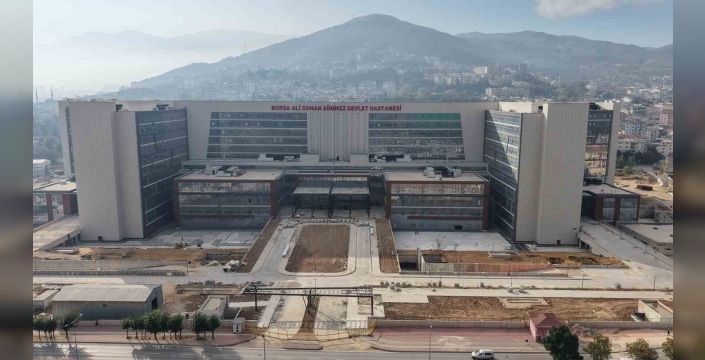 Bursa'nın en büyük hastanesi: Ali Osman Sönmez Devlet Hastanesi'nin açılışı yaklaşıyor
