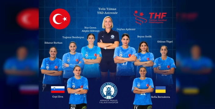 Denizin Kızları Milli Takımda: Armada Praxis Yalıkavakspor’dan 7 İsim A Milli Takım Kadrosunda