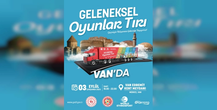 Van'a Geleneksel Oyunlar Şöleni geliyor