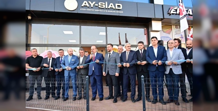 Aydın'da AYSİAD'dan yeni hizmet binası açılışı