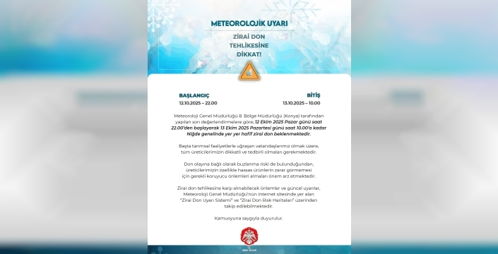 Niğde'de zirai don uyarısı: Üreticiler dikkat!