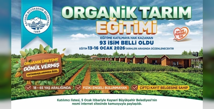 Organik tarıma ilgi büyük: 93 çiftçi eğitimlere katılmaya hak kazandı