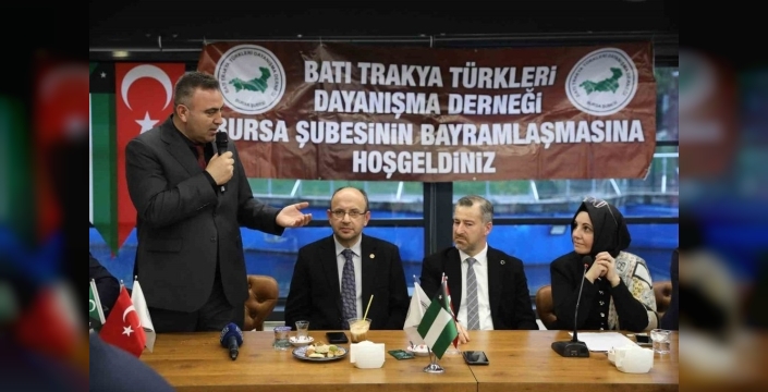 Batı Trakya Türkleri, Bursa’da bayram coşkusunu paylaştı
