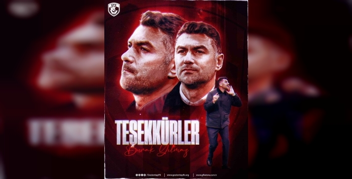 Burak Yılmaz'dan ayrılık sonrası Gaziantep FK'dan veda mesajı