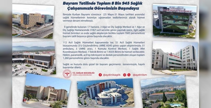 Bayramda hastaneler boş kalmayacak: Aydın'da sağlık ordusu göreve!