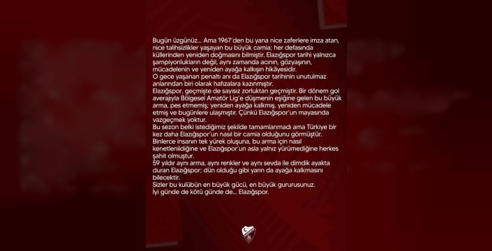 Elazığspor'dan şampiyonluk hüznüne inatla yeniden doğuş mesajı