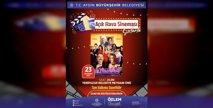 Aydın'da açık hava sineması etkinlikleri başlıyor