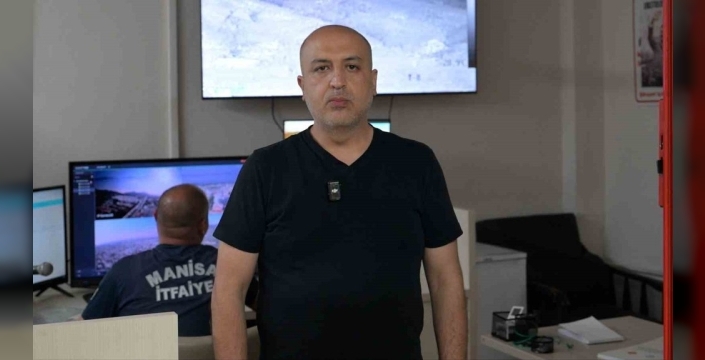 Manisa'nın akıllı gözleri yangınlara 7/24 nöbette