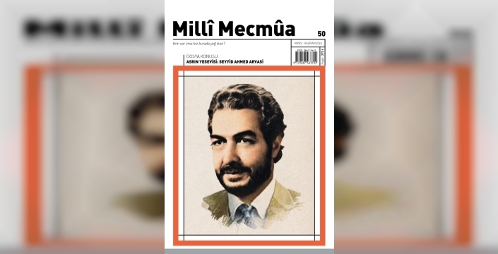 Millî Mecmua, S. Ahmet Arvasi'yi özel sayısıyla yad etti