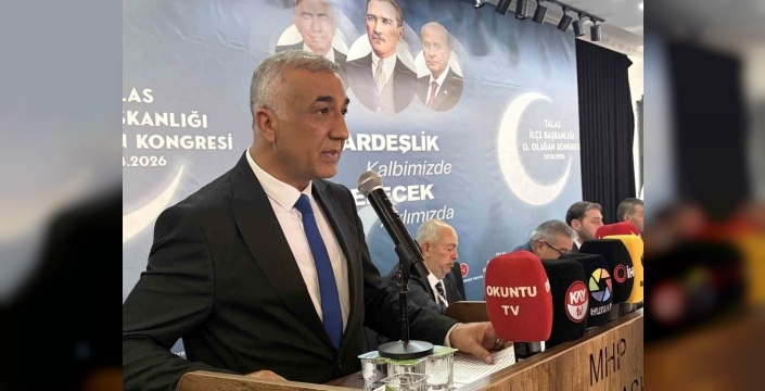 MHP Talas İlçe Başkanlığı’nda Kayhan Saraç yeniden başkan seçildi