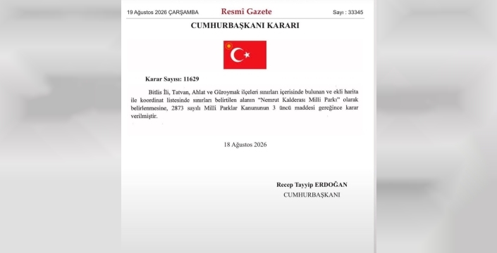 Nemrut Kalderası, milli park statüsü kazandı