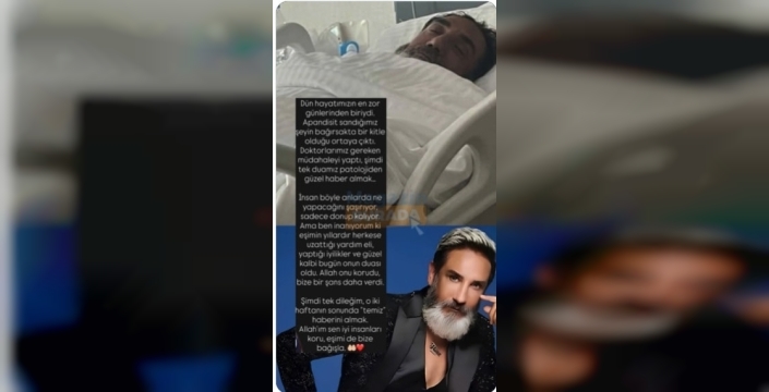 Tarık Mengüç'ün bağırsağında kitle bulundu