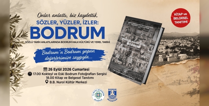 Bodrum'un hafızası geleceğe taşınıyor: Kitap ve belgesel tanıtılacak