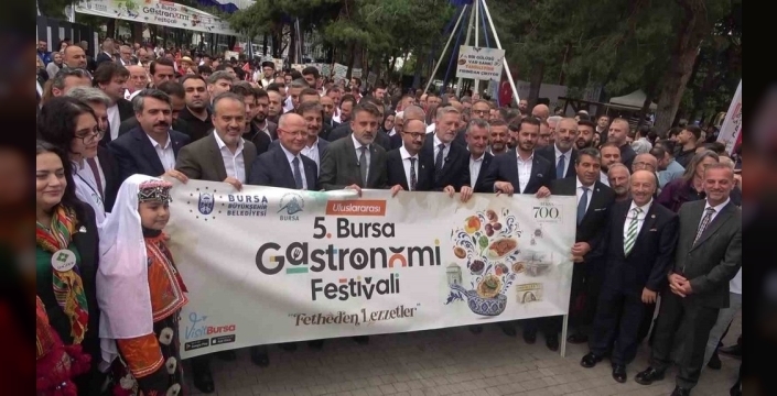 Bursa Gastronomi Festivali, fetheden lezzetler temasıyla başladı