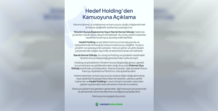 Hedef Holding'de Namık Kemal Gökalp istifa etti