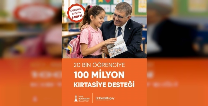 İzmir'den 20 bin öğrenciye 100 milyon TL kırtasiye desteği