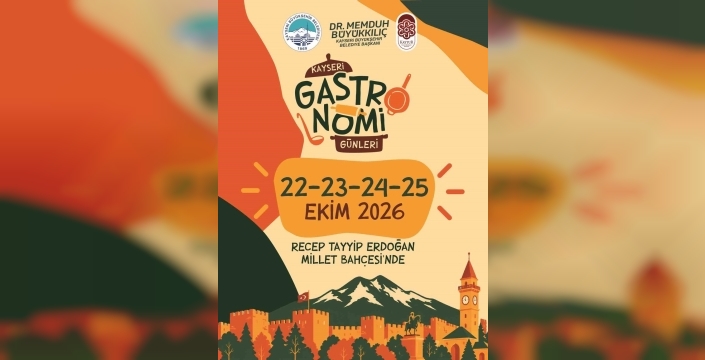 Kayseri gastronomi günleri ekim ayında başlıyor