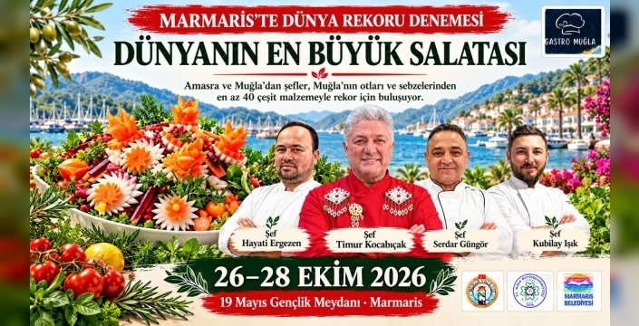 MARMARİS DÜNYA MUTFAKLARININ YARIŞACAĞI BİR ULUSLARARASI GASTRONOMİ ŞENLİĞİNE SAHNE OLACAK