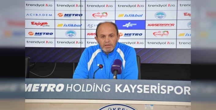 Selman Çoşkun, Kayserispor maçını değerlendirdi